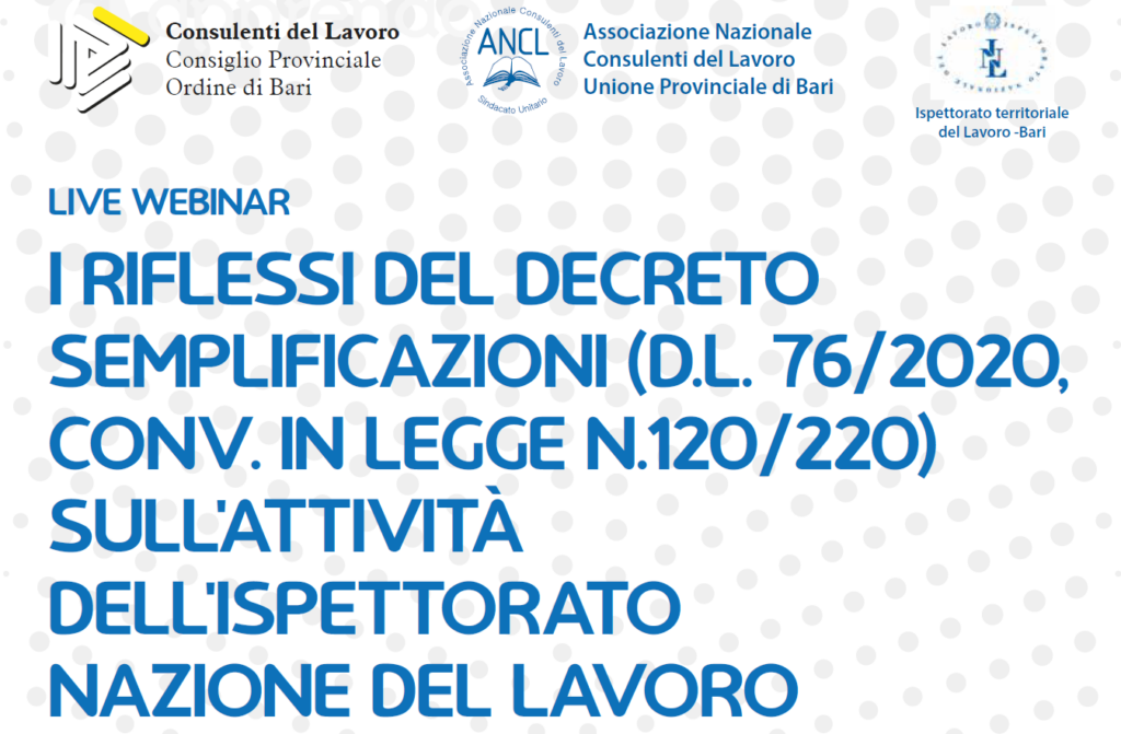 I riflessi del decreto semplificazioni (d.l. 76/2020, conv. In legge n.120/220) sull’attività dell’Ispettorato Nazione del lavoro