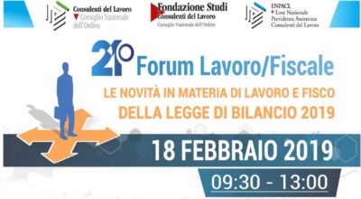 Forum Lavoro : in programma il 18 febbraio 2019 la 21ma edizione