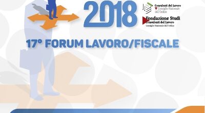 Appuntamento il 31 gennaio con il 17° Forum Lavoro/Fiscale