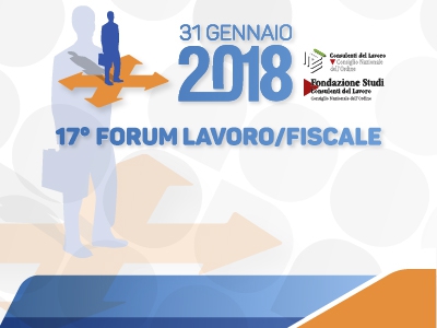Appuntamento il 31 gennaio con il 17° Forum Lavoro/Fiscale