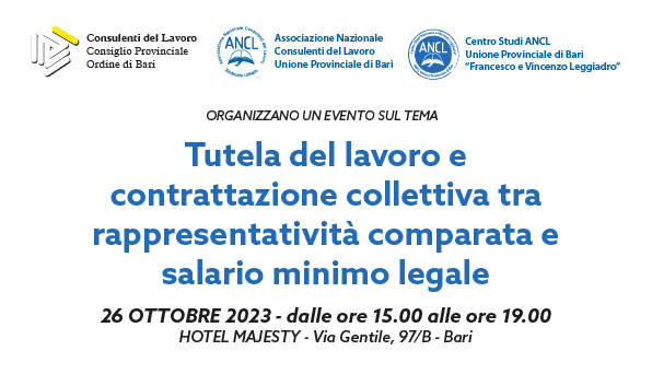 Tutela del lavoro e contrattazione collettiva tra rappresentatività comparata e salario minimo legale