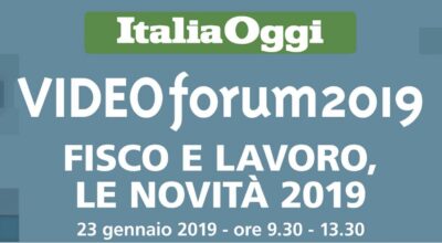 VIDEOFORUM 2019 – Fisco e Lavoro, le novità 2019
